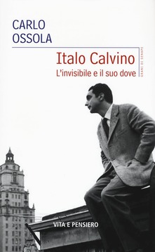 Copertina di Italo Calvino. L'invisibile e il suo dove